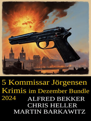 cover image of 5 Kommissar Jörgensen Krimis im Dezember Bundle 2024